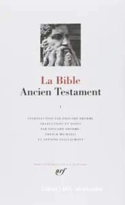 La Bible : Ancien Testament I