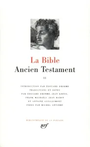 La Bible : Ancien Testament II