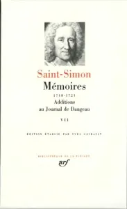 Mémoires (1718-1721), Additions au Journal de Dangeau VII