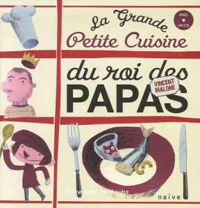 La Grande petite cuisine du roi des papas