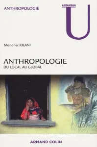 Anthropologie : du local au global