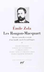 Les Rougon-Macquart (tome II)