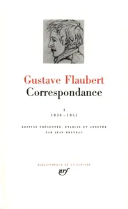 Correspondance I (janvier 1830 à juin 1851)