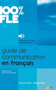 Guide de communication en français, A1 à B2