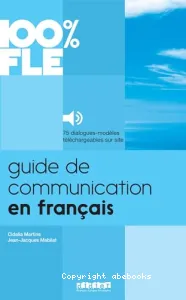 Guide de communication en français, A1 à B2