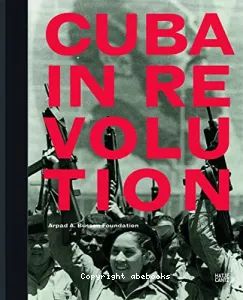 Cuba In Revolution