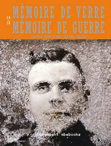 Mémoire de verre, mémoire de guerre