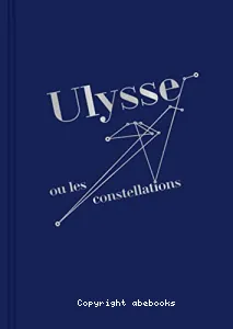 Ulysse ou les constellations