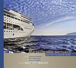 Marseille ville portuaire