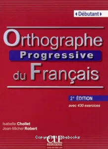 Orthographe progressive du français, débutant, A1