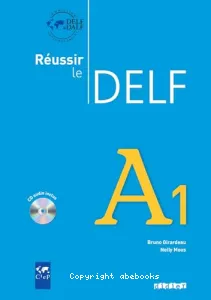 Réussir le DELF A1