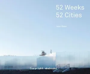 52 Weeks 52 Cities