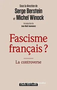 Fascisme français ? La controverse