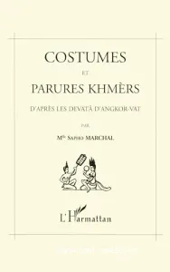 Costumes et parures khmères