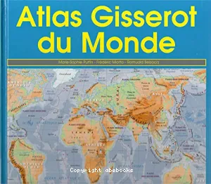 Atlas Gisserot du Monde(J)