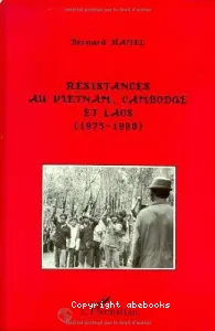 Résistances au Vietnam, Cambodge et Laos (1975-1980)