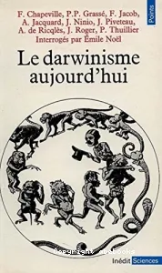 Le Darwinisme aujourd'hui