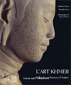 L'Art khmer : Reflet des civilisations d'Angkor