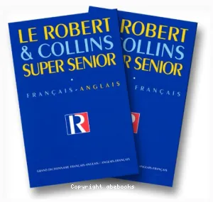 Le Robert & Collins super sénior II : anglais-français