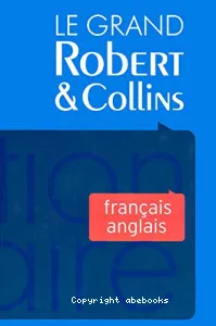 Le Grand Robert & Collins I (français-anglais)
