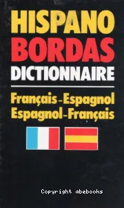 Dictionnaire français-espagnol / espagnol-français