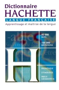 Dictionnaire Hachette langue française (édition 2000)