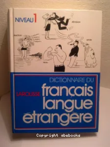Dictionnaire du français langue étrangère (niveau 1)