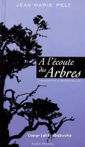 A l'écoute des arbres