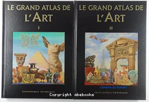 Le Grand atlas de l'art II