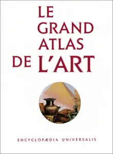 Le Grand atlas de l'art I