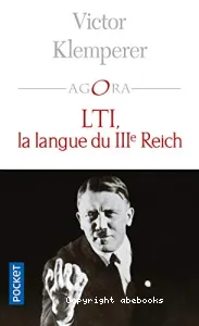 LTI, la langue du IIIe Reich