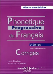 Phonétique progressive du français, A2 B1 B2, niveau intermédiaire