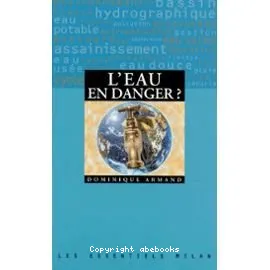 L'Eau en danger