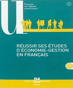 Réussir ses études d'économie-gestion en français, B1,B2,C1,C2