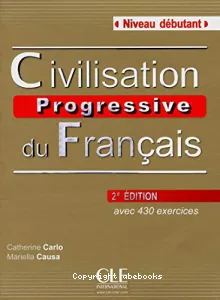 Civilisation progressive du français, niveau débutant, A1