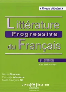 Littérature progressive du français, Niveau débutant , A1/A2