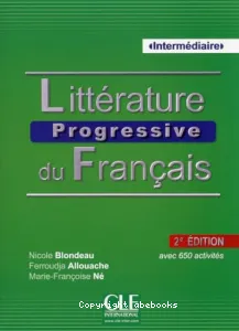 Littérature progressive du français Intermédiaire, B1/ B2