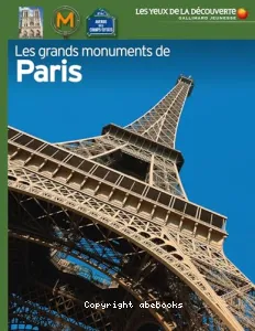 Les grands monuments de Paris