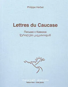Lettres du Caucase