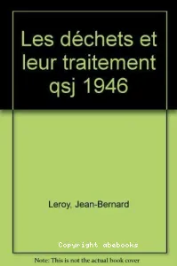 Les Déchets et leur traitement