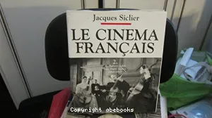 Le Cinéma français : de Baisers volés aux Nuits fauves 1968-1993