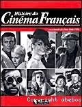 Histoire du cinéma français (encyclopédie des films 1966-1970)