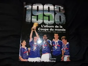 L'Album de la Coupe du monde 1998