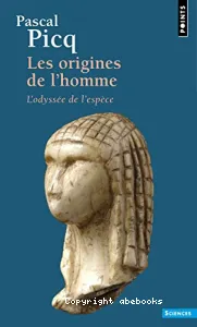 Les Origines de l'homme : L'Odyssée de l'espèce