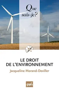 Le Droit de l'environnement