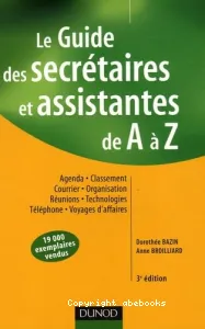 Le Guide des secrétaires et assistantes de A à Z