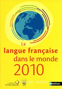 La langue francaise dans le monde en 2010