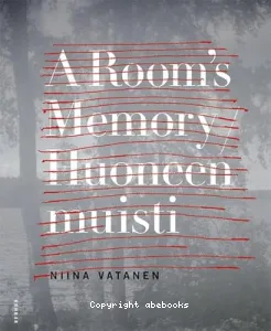 A Room's Memory Huoneen muisti