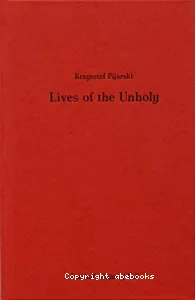 Lives of the Unholy
