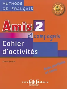 Cahier d'activités , A1- A2